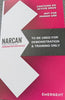 Narcan Demonstration Device