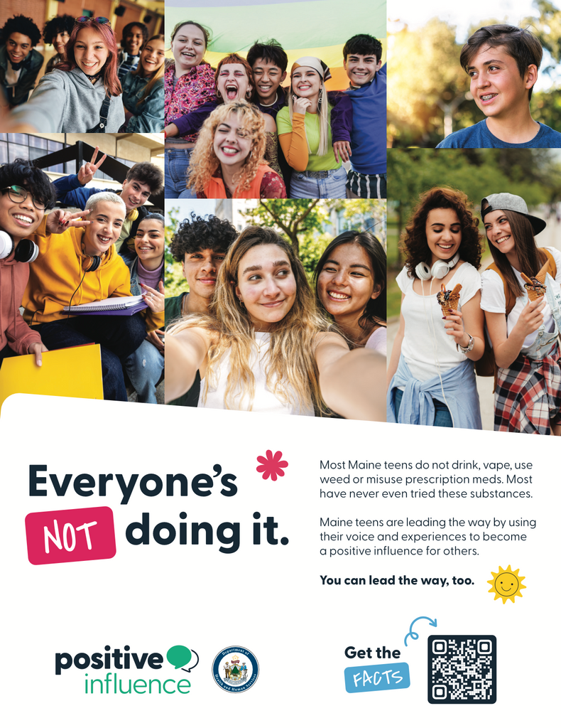 Positive Invluence Be a Positive Influence Youth Poster – Maine Prevention Store