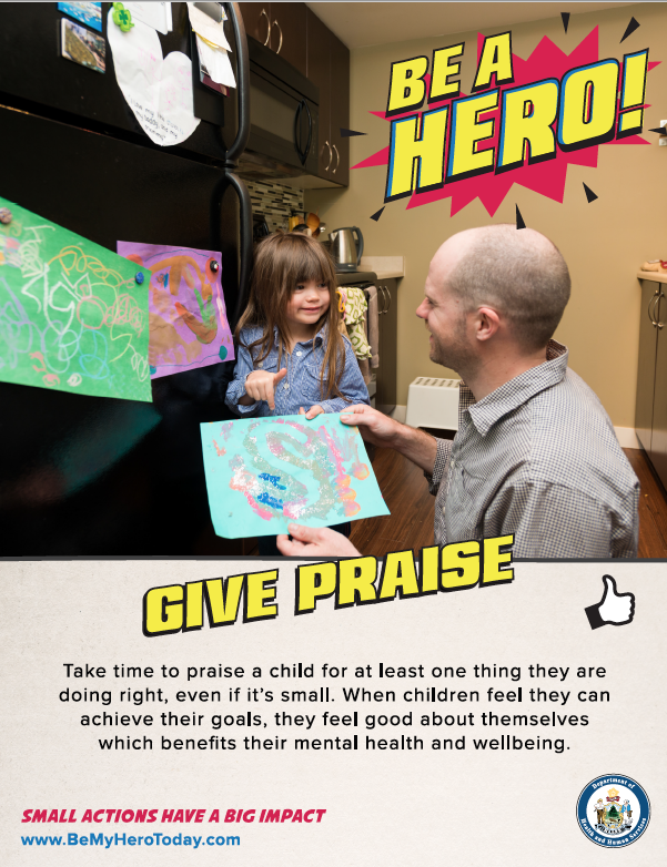 Be A Hero Poster: Give Praise