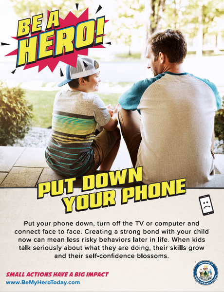 Be A Hero Poster: Put Down Your Phone