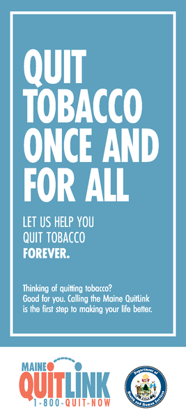 maine tobacco quitline Maine does not allow smoking or vaping at public events like summers concerts Social Media Toolkit Wisconsin