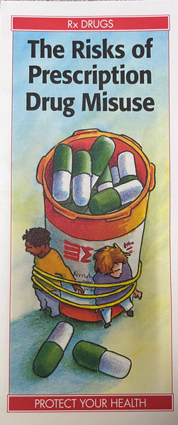 The Dangers of Prescription Drug Misuse